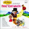101 Strings Orchestra - 101 Strings Play Music from the Paramount Picture Paint Your Wagon